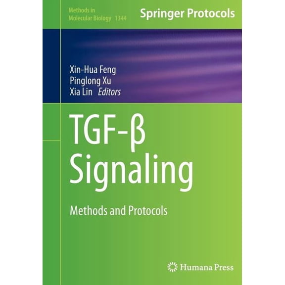 Methods in Molecular Biology Tgf- Signaling: Methods and Protocols, Book 1344, (Paperback)