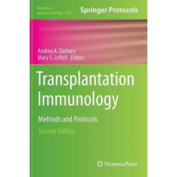 Methods in Molecular Biology Transplantation Immunology: Methods and Protocols, Book 1034, (Hardcover)