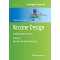 thumbnail image 1 of Methods in Molecular Biology Vaccine Design: Methods and Protocols: Volume 1: Vaccines for Human Diseases, Book 1403, (Paperback), 1 of 1