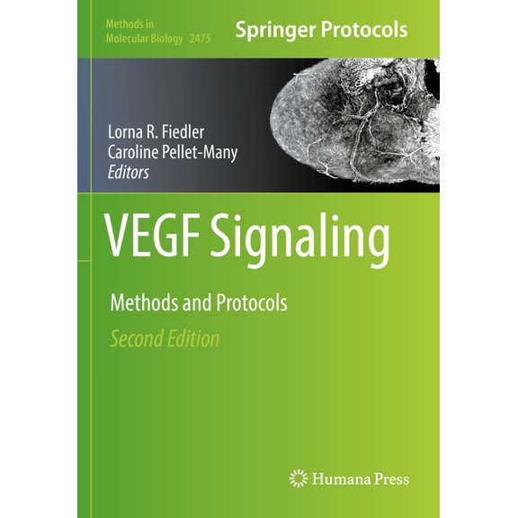 Methods in Molecular Biology Vegf Signaling: Methods and Protocols, Book 2475, (Paperback)