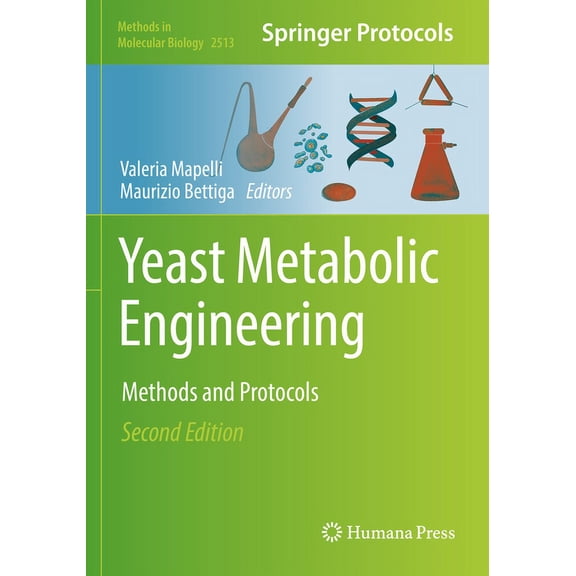 Methods in Molecular Biology Yeast Metabolic Engineering: Methods and Protocols, Book 2513, (Paperback)
