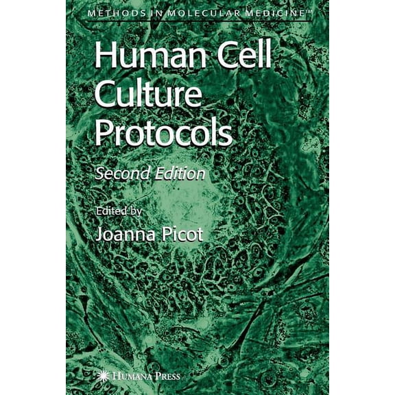 Methods in Molecular Medicine Human Cell Culture Protocols, Book 107, (Paperback)