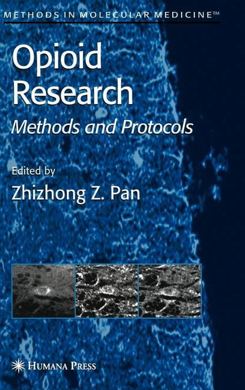 Methods in Molecular Medicine Opioid Research: Methods and Protocols, Book 84, (Hardcover)