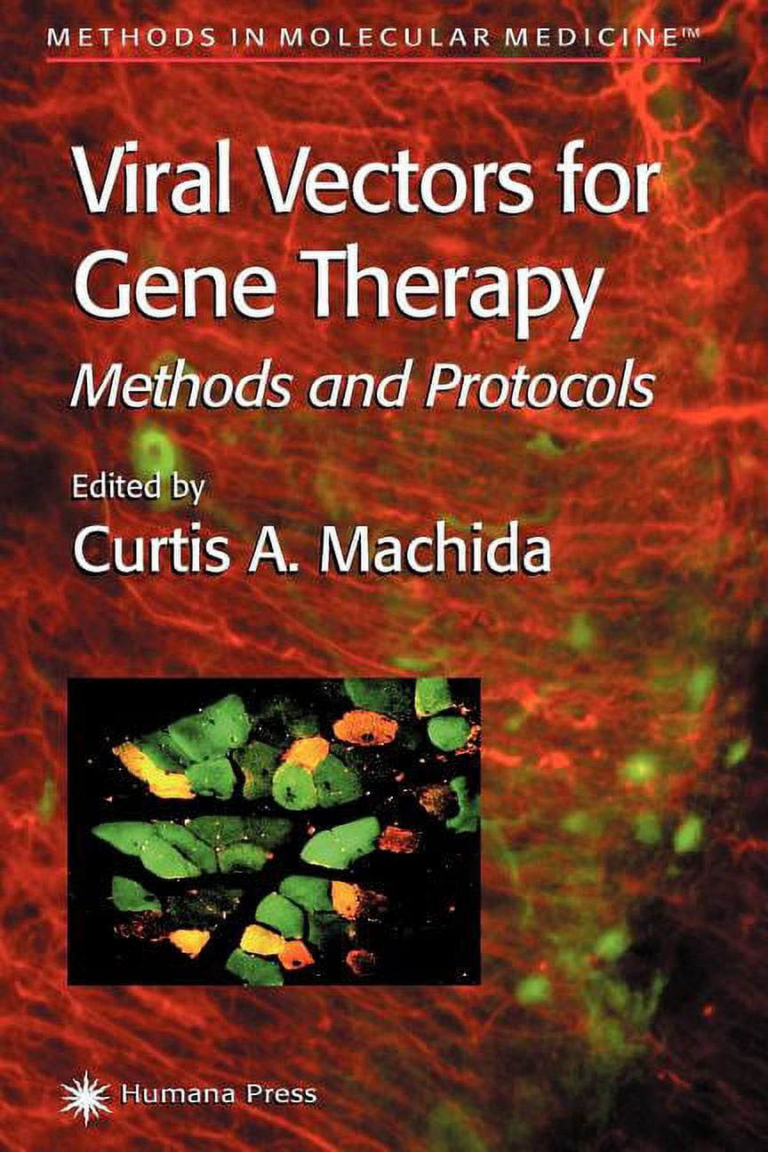 Methods in Molecular Medicine Viral Vectors for Gene Therapy: Methods ...