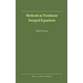 thumbnail image 1 of Methods in Nonlinear Integral Equations, (Hardcover), 1 of 1