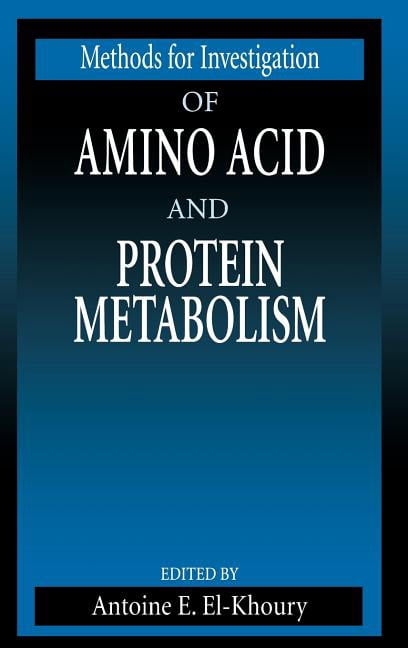 Protein Methods Book Methods in Nutritional Research Methods for Investigation of Amino Acid ...