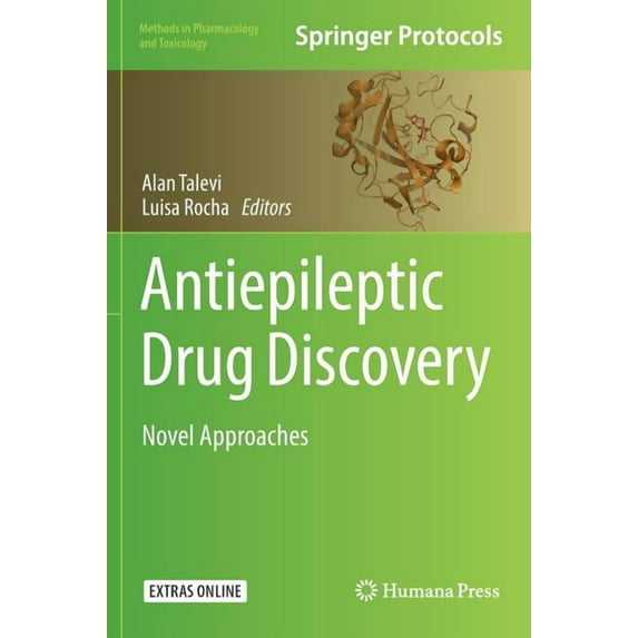 Methods in Pharmacology and Toxicology Antiepileptic Drug Discovery: Novel Approaches, (Hardcover)