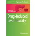 thumbnail image 1 of Methods in Pharmacology and Toxicology Drug-Induced Liver Toxicity, (Hardcover), 1 of 1