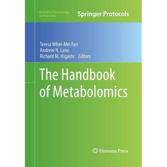 Methods in Pharmacology and Toxicology The Handbook of Metabolomics, Book 17, (Paperback)
