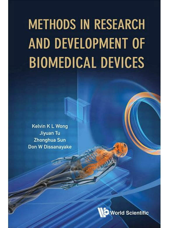 Methods in Research and Development of Biomedical Devices (Hardcover)