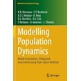 thumbnail image 1 of Methods in Statistical Ecology Modelling Population Dynamics: Model Formulation, Fitting and Assessment Using State-Space Methods, (Paperback), 1 of 1