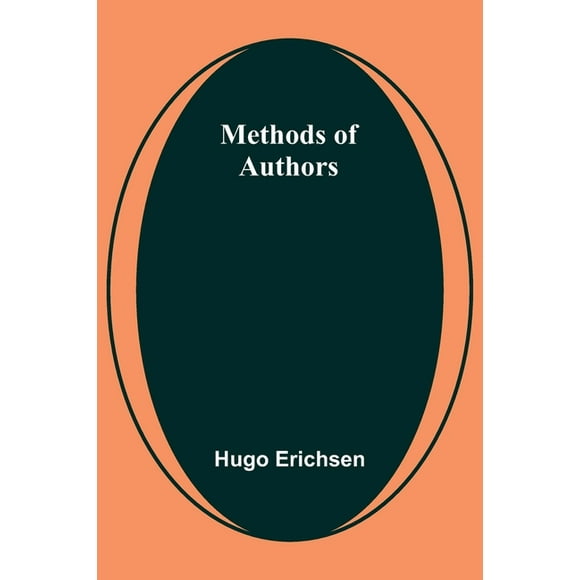 Methods of Authors, (Paperback)