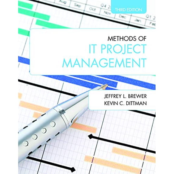 Pre-Owned Methods of IT Project Management: Third Edition