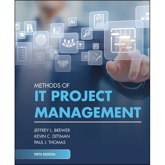 Methods of It Project Management, Fifth Edition, (Hardcover)
