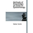 thumbnail image 1 of Methods of Knowledge; An Essay in Epistemology (Hardcover), 1 of 1