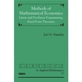 thumbnail image 1 of Pre-Owned Methods of Mathematical Economics : Linear and Nonlinear Programming, Fixed-Point Theorems, Paperback by Franklin, Joel N., ISBN 0898715091, ISBN-13 9780898715095, 1 of 1