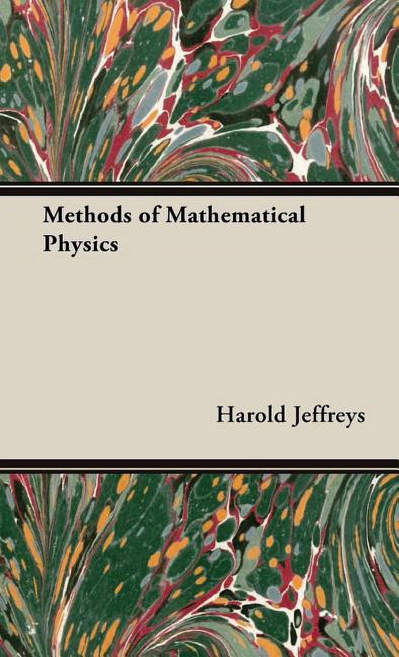 Methods of Mathematical Physics (Hardcover) - Walmart.com