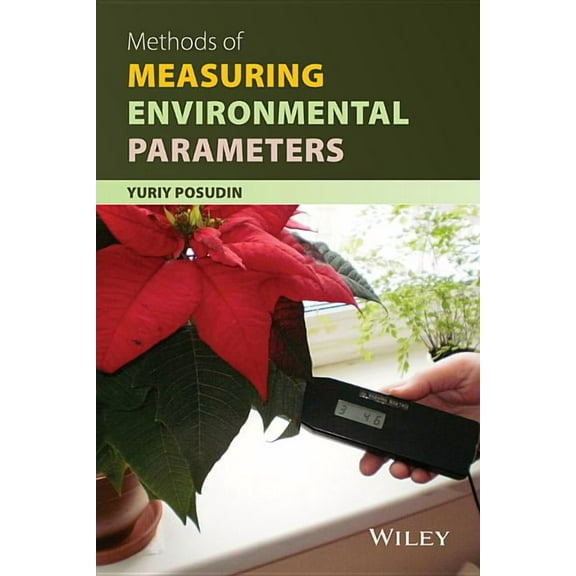 Methods of Measuring Environmental Parameters (Hardcover)