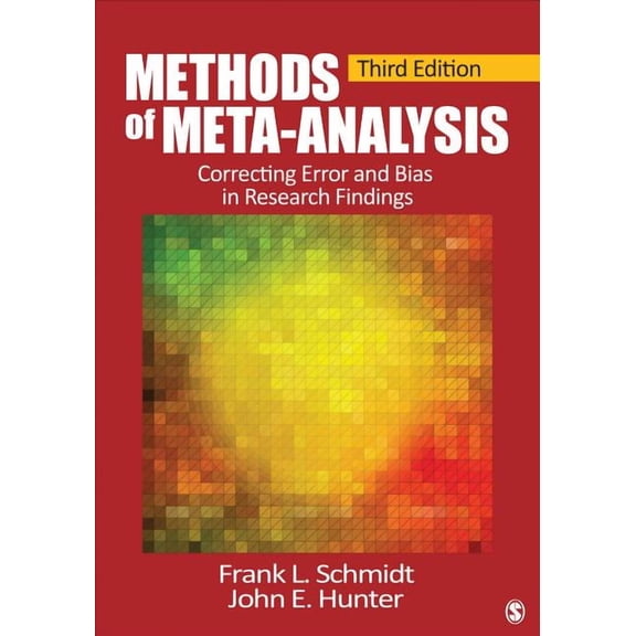 Methods of Meta-Analysis: Correcting Error and Bias in Research Findings, (Hardcover)