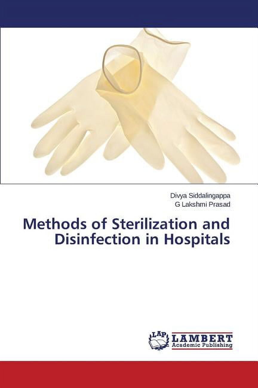 Methods Of Sterilization And Disinfection In Hospitals Paperback