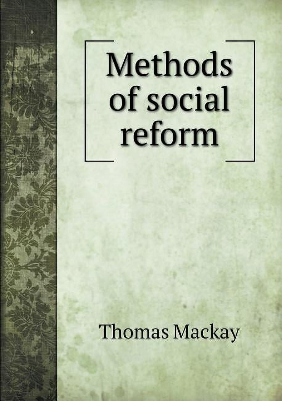 Methods of Social Reform (Paperback)