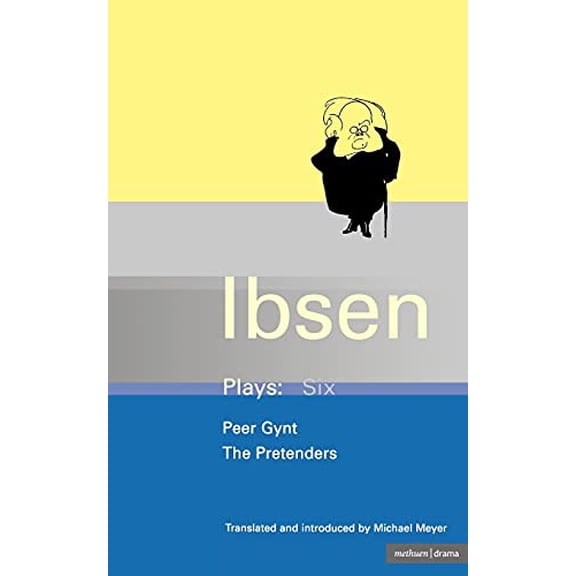 Pre-Owned Henrik Ibsen Plays: Six: Peer Gynt, the Pretenders (Paperback) 0413153002 9780413153005