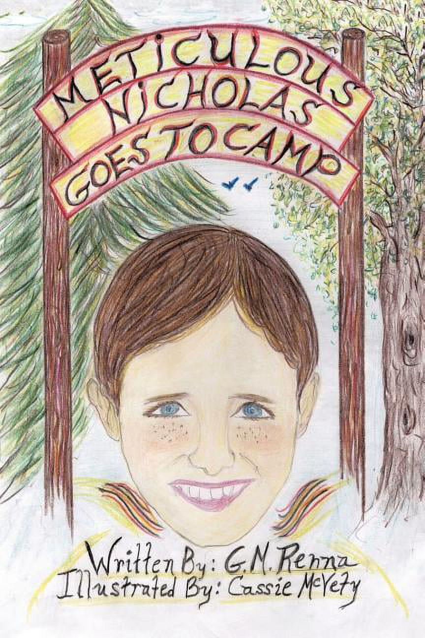 Meticulous Nicholas...Goes to Camp, (Paperback)