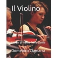 thumbnail image 1 of Metodi E Libri Di Musica Ciamarra Per Tr Il Violino: Lezioni di Violino Primo Livello, Book 53, (Paperback), 1 of 1