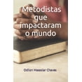 thumbnail image 1 of Metodistas que impactaram o mundo (Paperback), 1 of 1