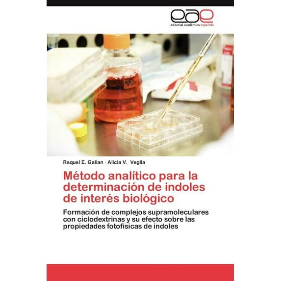 Metodo Analitico Para La Determinacion de Indoles de Interes Biologico