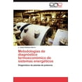 thumbnail image 1 of Metodologías de diagnóstico termoeconómico de sistemas energéticos (Paperback), 1 of 1