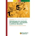 thumbnail image 1 of Metodologia de resolução de problemas: concepções e práticas docentes (Paperback), 1 of 1