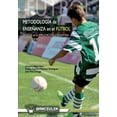 thumbnail image 1 of Metodologia enseñanza en el futbol: Basada en la implicacion cognitiva del jugador de futbol (Paperback), 1 of 1