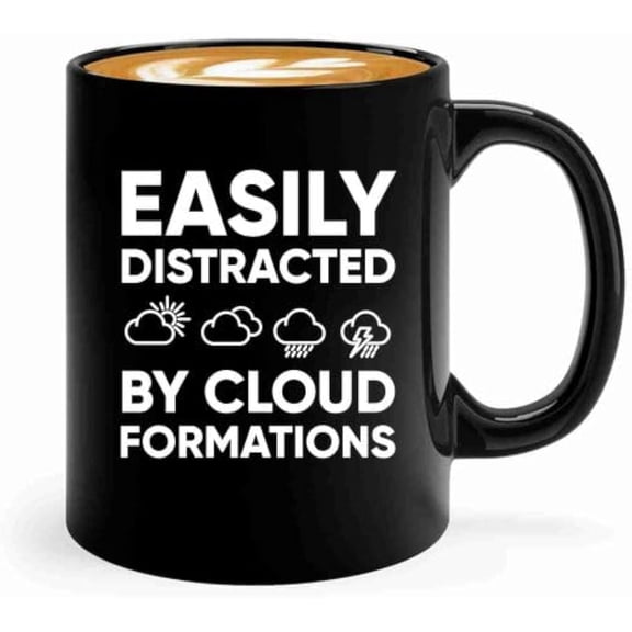 Metorologist Coffee Mug 11oz Black -Easily Distracted Formations - Weather Enthusiasts Weatherman Forecaster Stormchaser Tornado Hunter Aerology Climatology Staff Weather Announcer