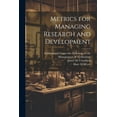 thumbnail image 1 of Metrics for Managing Research and Development (Paperback), 1 of 1