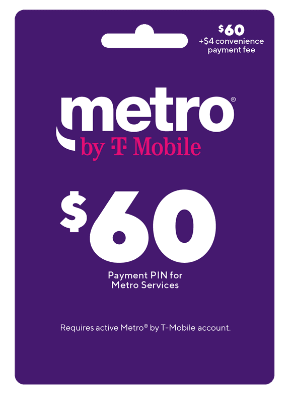 Metro by T-Mobile $60 Payment PIN w/ $4 Convenience Fee Direct Top Up