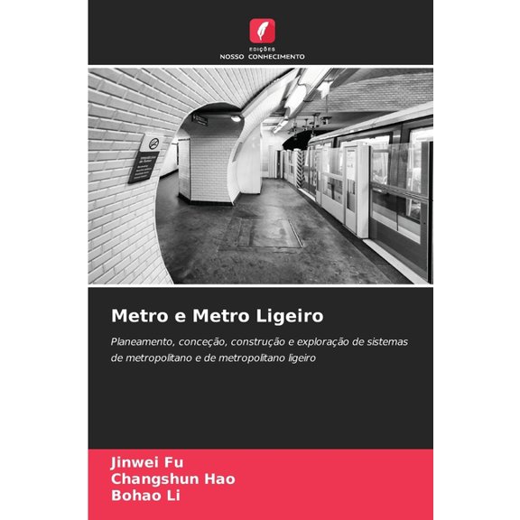 Metro e Metro Ligeiro, (Paperback)