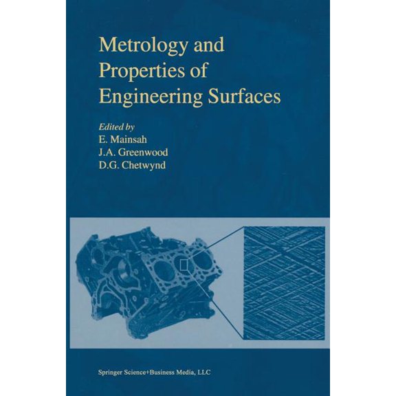 Metrology and Properties of Engineering Surfaces, (Paperback)