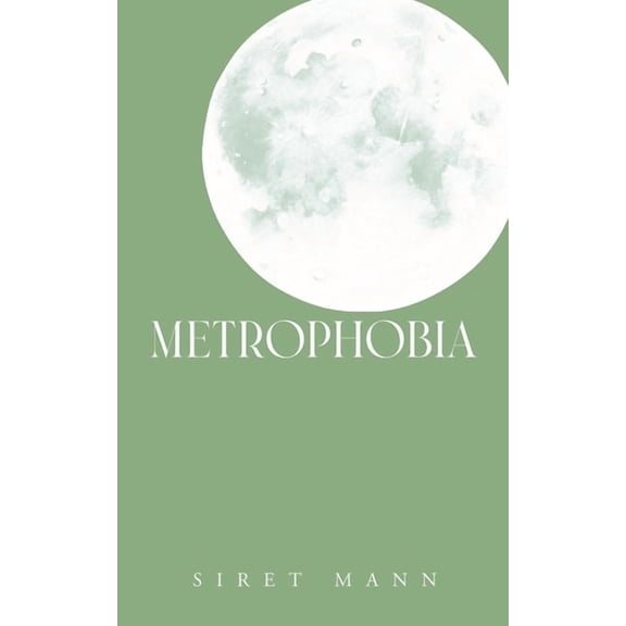 Metrophobia, (Paperback)
