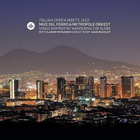 Metropole Orkest / Del Ferro / McFadden - Italian Opera Meets Jazz - Music & Performance - CD