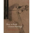 thumbnail image 1 of Metropolitan Museum of Art - How to Read How to Read Chinese Paintings, (Paperback), 1 of 1