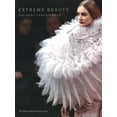 thumbnail image 1 of Metropolitan Museum of Art Series: Extreme Beauty : The Body Transformed (Paperback), 1 of 1
