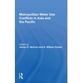 thumbnail image 1 of Metropolitan Water Use Conflicts In Asia And The Pacific, (Paperback), 1 of 1