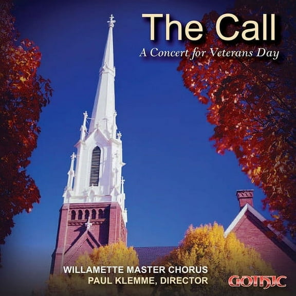 Metzger / Willamette Master Chorus / Klemme - The Call - A Concert for Veterans Day - Music & Performance - CD