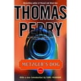 thumbnail image 1 of Pre-Owned Metzger's Dog (Paperback) by Thomas Perry, Carl Hiaasen, 1 of 1