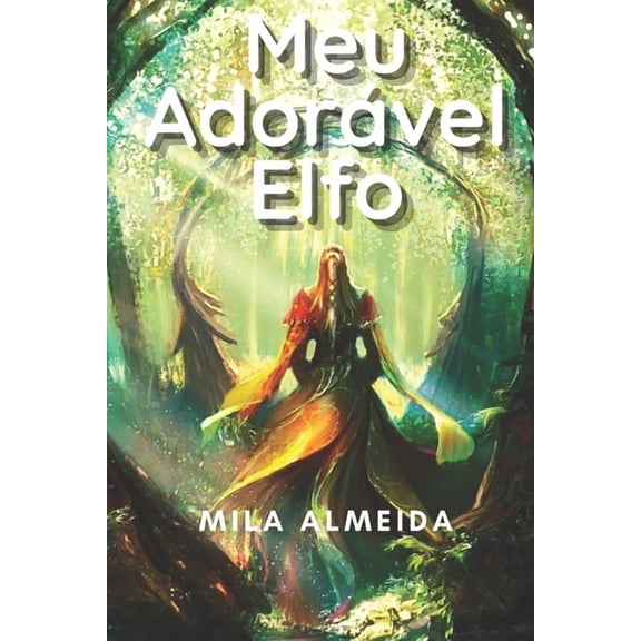 Meu Adorvel Elfo, (Paperback)