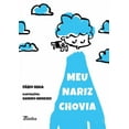 thumbnail image 1 of Meu nariz chovia, (Paperback), 1 of 1