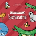 thumbnail image 1 of Meu primeiro bichonÃ¡rio, (Paperback), 1 of 1