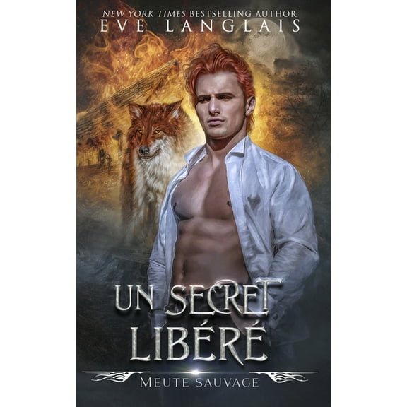 Meute Sauvage Un Secret Libéré, Book 3, (Paperback)