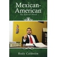 thumbnail image 1 of Mexican-American: My Hybrid Blood, (Paperback), 1 of 1